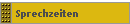 Sprechzeiten